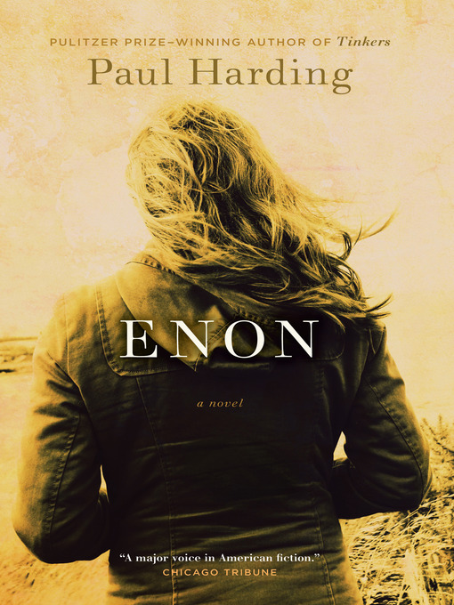 Title details for Enon by Paul Harding - Available